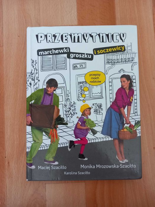 Przemytnicy marchewki, groszku i soczewicy