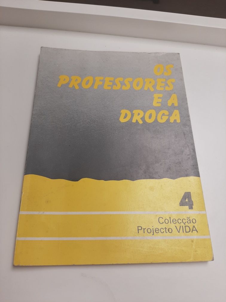 Livro os professores e a droga coleçao projeto vida