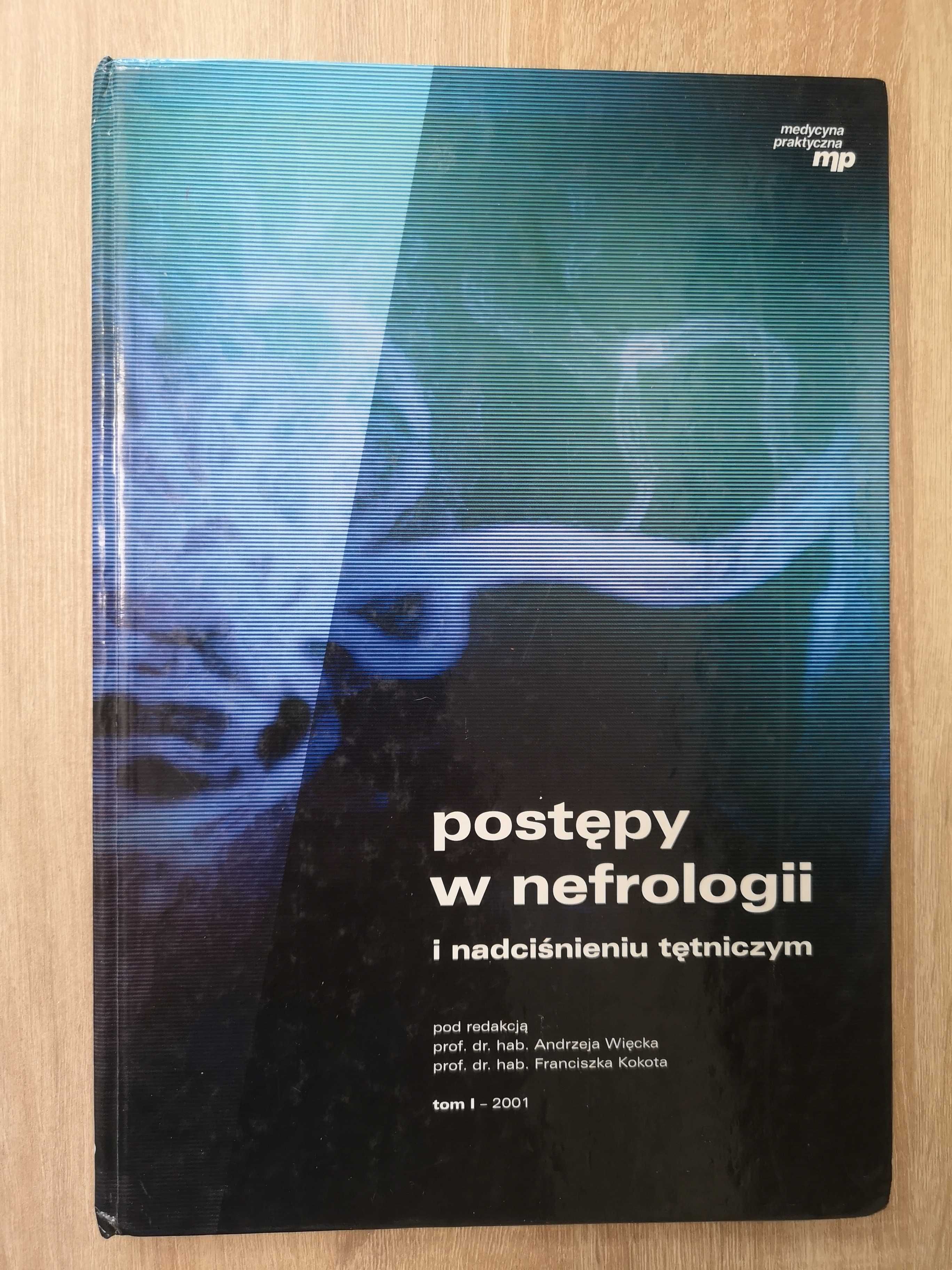 Postępy w nefrologii i nadciśnieniu tętniczym Więcek Kokot