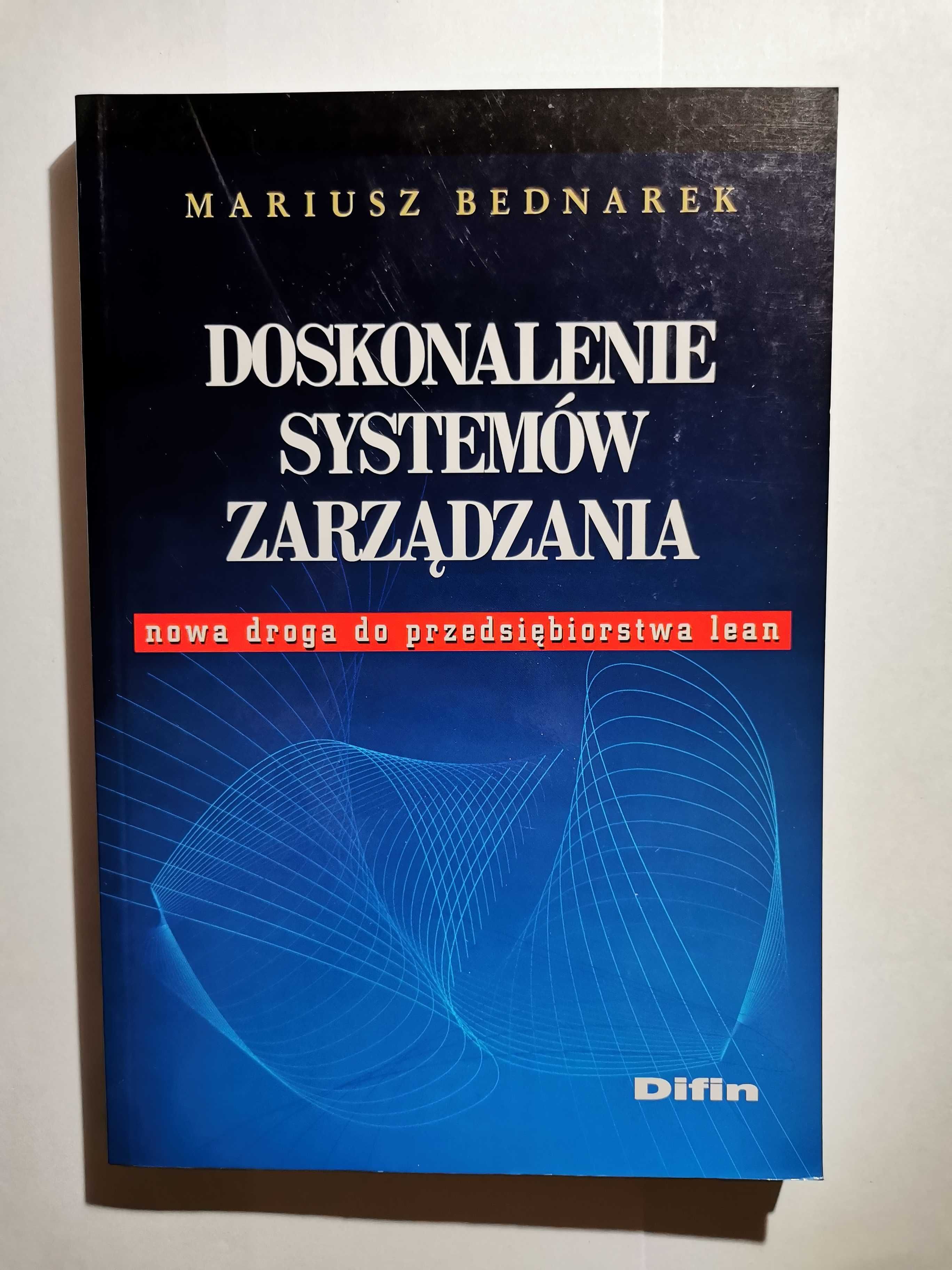 Doskonalenie Systemów Zarządzania Mariusz Bednarek