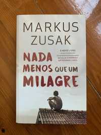 Nada menos que um milagre de Markus Zusak