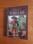 Romance "Só Deus e Nós", de Michel Folco
