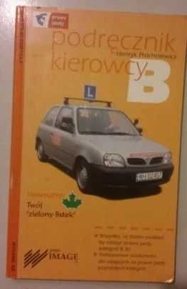 podręcznik kierowcy B Henryk Próchniewicz