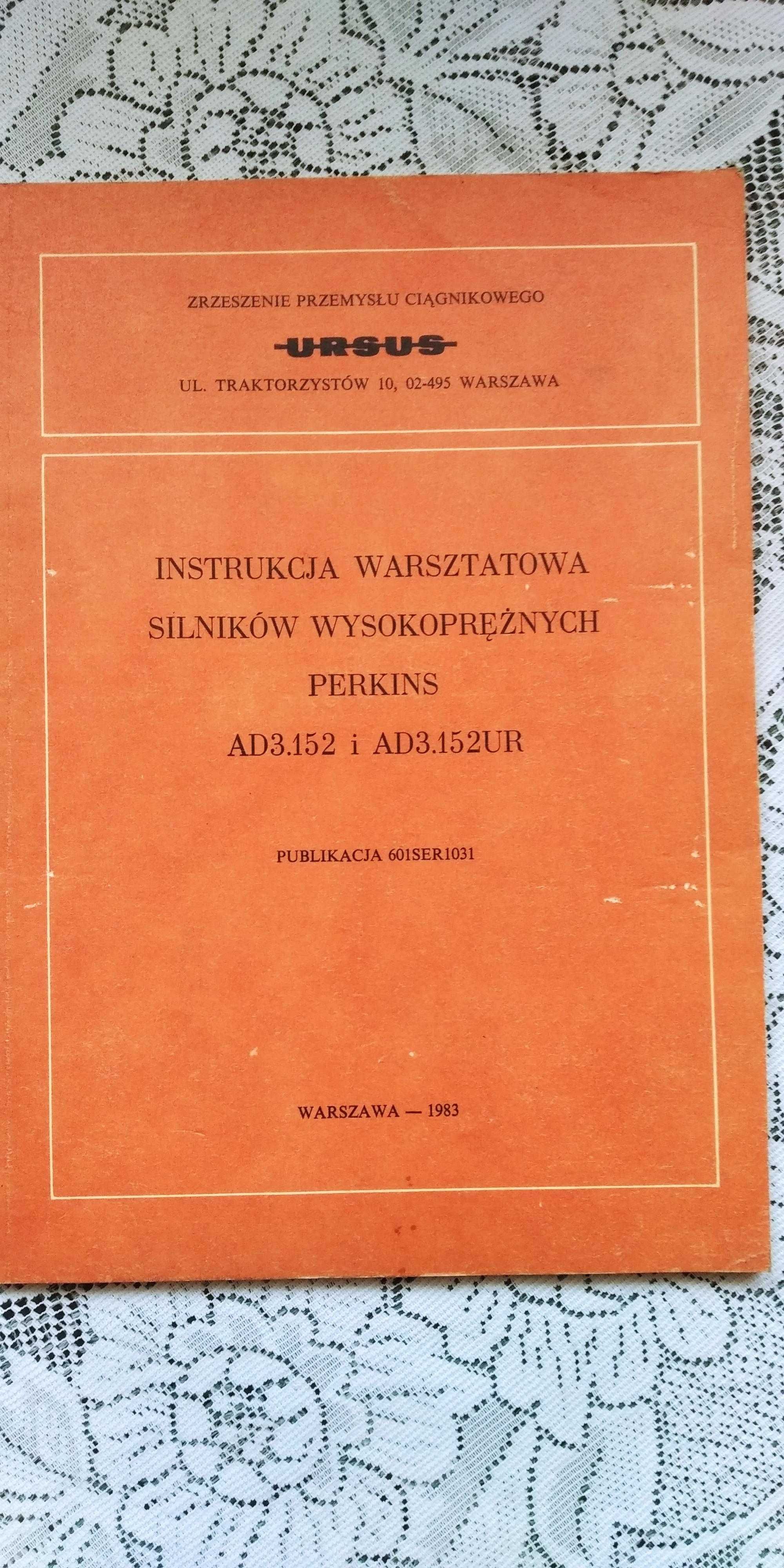 Instrukcja napraw silnika Perkins AD3.152 Ursus 2812,3512,MF235,MF255