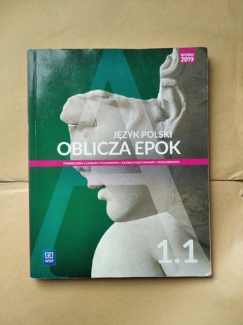 Podręcznik do j. polskiego Oblicza Epok klasa 1.LO cz1