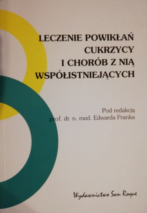 Słodkiego nowego życia; Encyklopedia chorego na cukrzycę; Leczenie