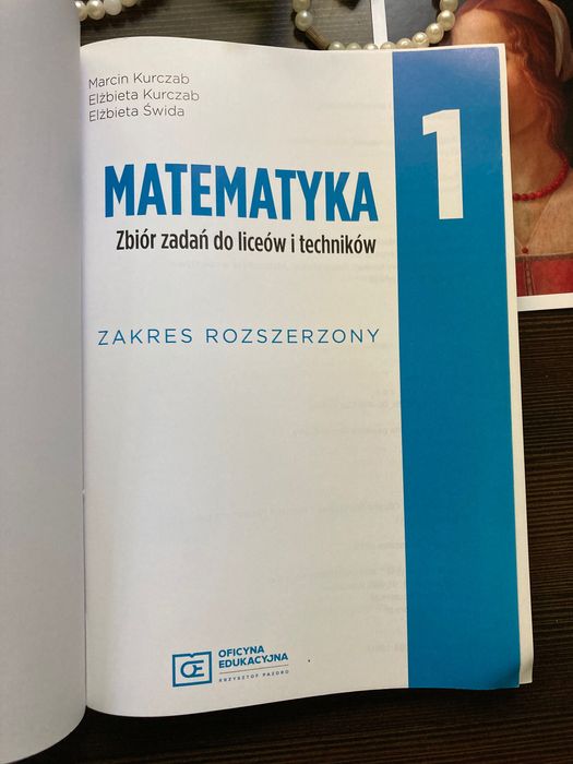 matematyka rozszerzona zbiór zadań do liceów i techników klasa 1