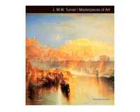 Книги про мистецтво Вільям Тернер J.M.W Turner Masterpieces of Art