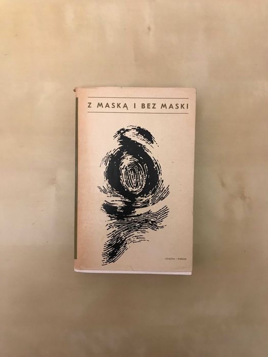 /Literatura fakty, reportaż/ Z maską i bez maski Brytan O Milicji i SB
