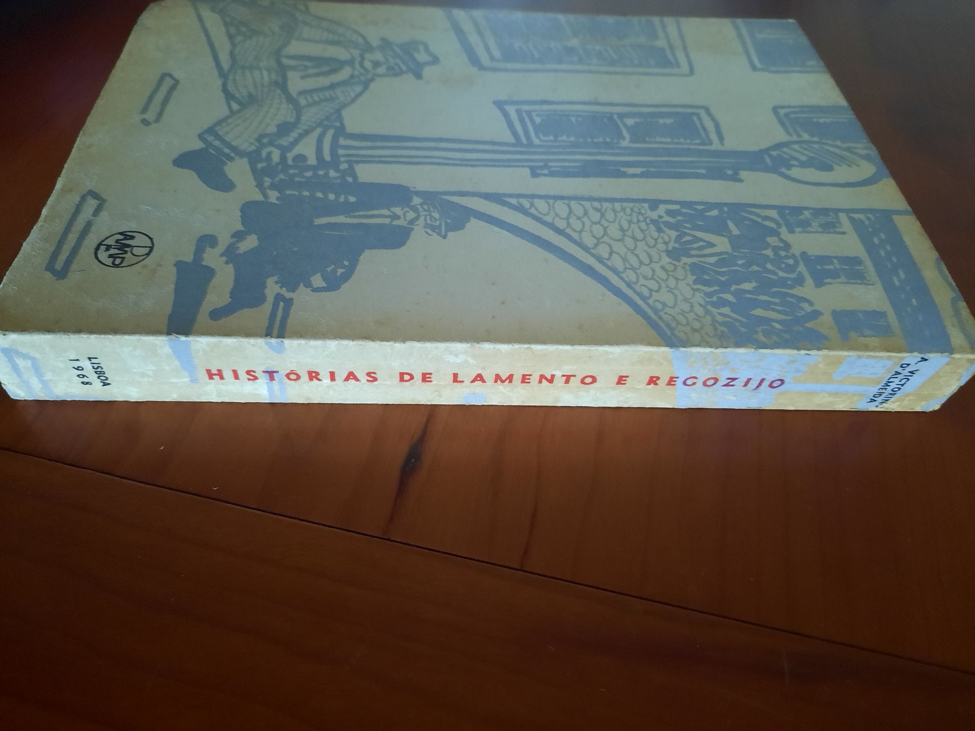 Historias de lamento e regozijo A. Vitorino D Almeida