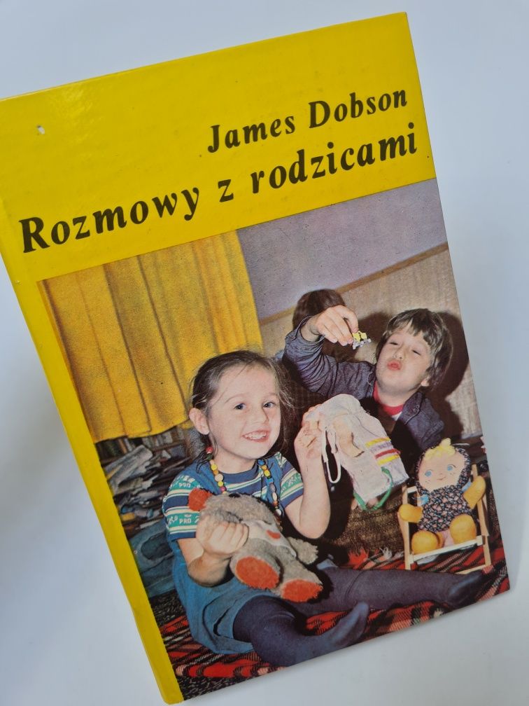 Rozmowy z rodzicami - James Dobson