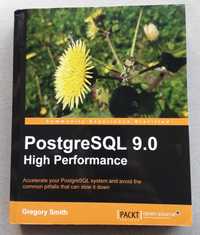 PostgreSQL 9.0 High Performance, jęz. ang.