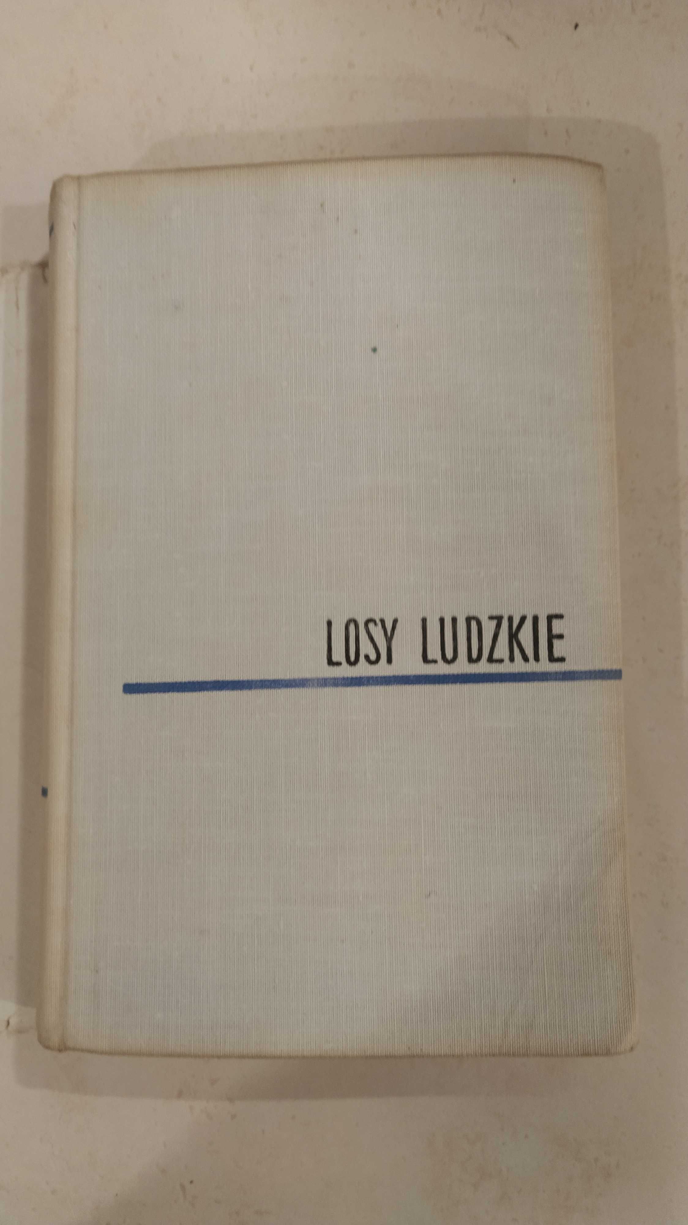 Losy ludzkie. Opowiadania i nowele szwedzkie. Twarda oprawa z obwolutą