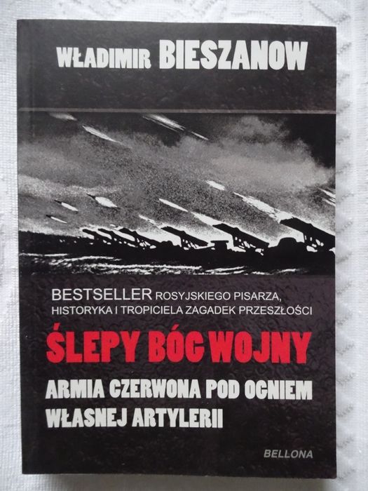 Ślepy Bóg wojny-Bieszanow Armia Czerwona pod ogniem własnej artylerii