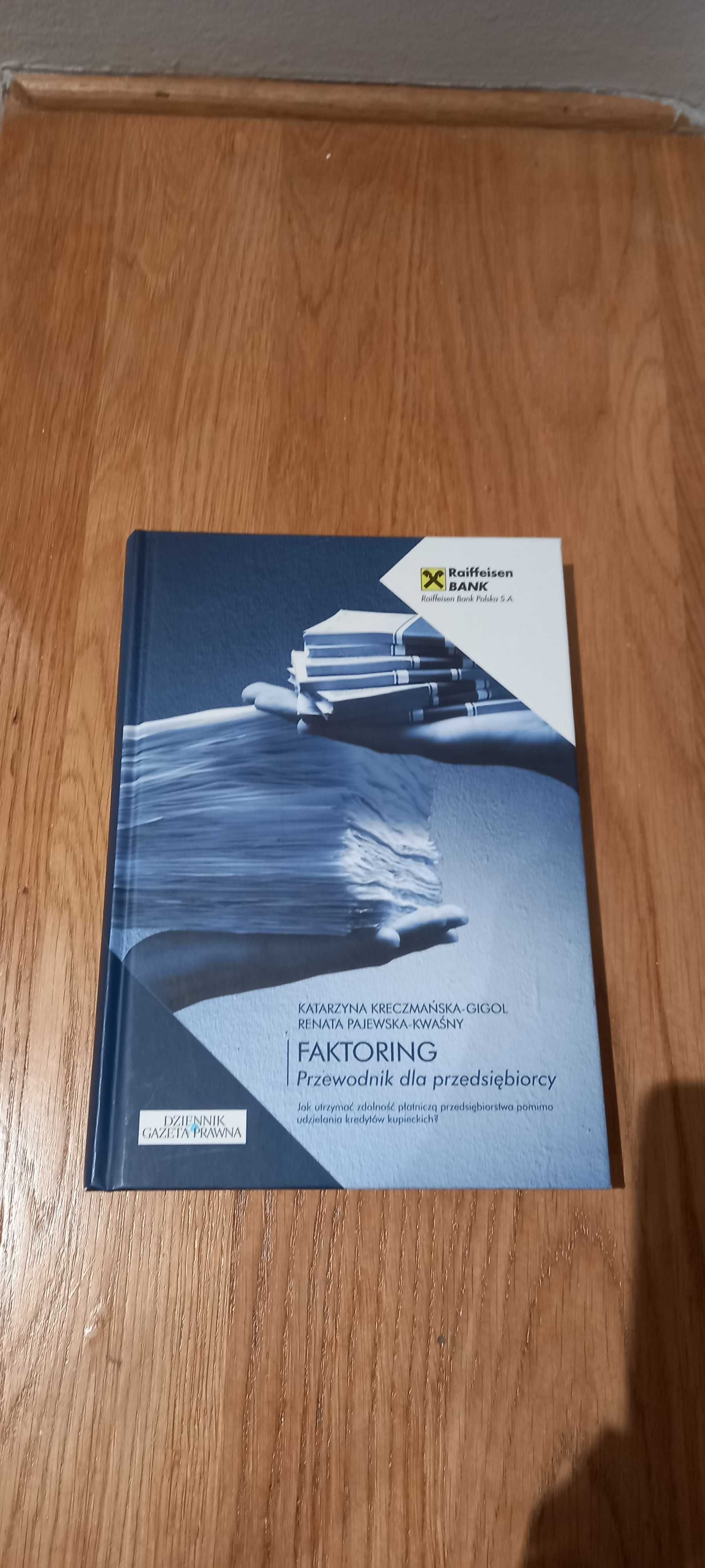 Książka FAKTORING Przewodnik dla Przedsiębiorcy  NOWA