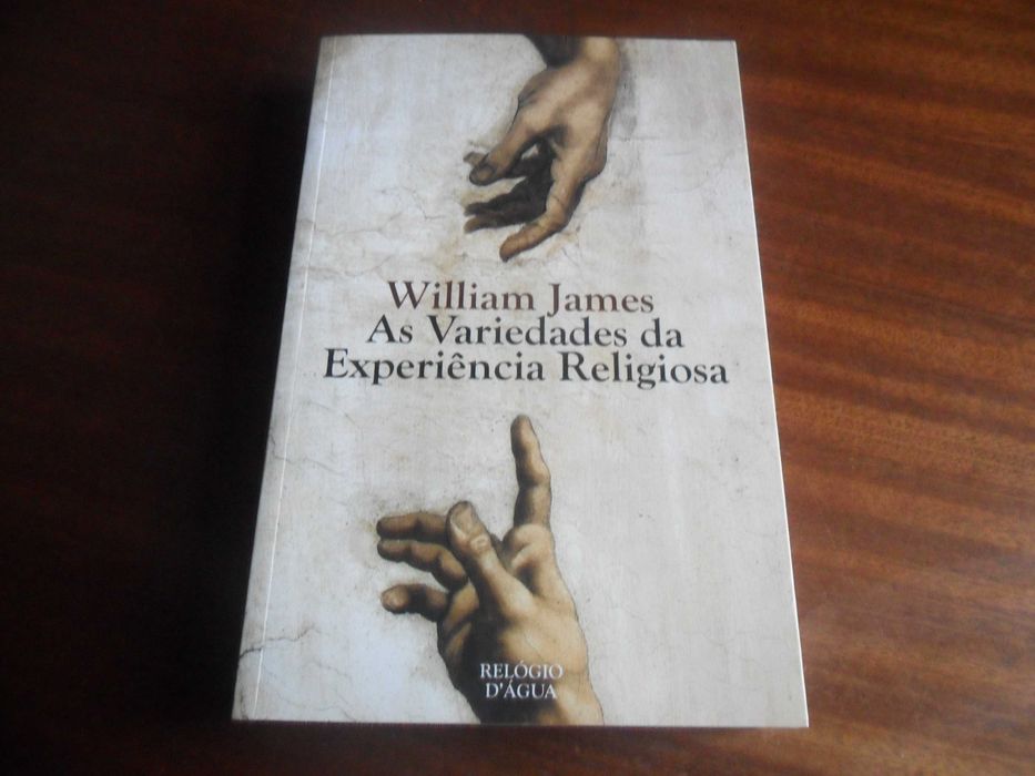 "As Variedades da Experiência Religiosa" de William James - 1ª Ed 2018