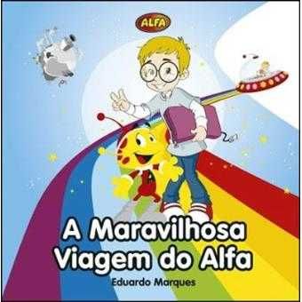 A Maravilhosa Viagem do Alfa, Eduardo Marques