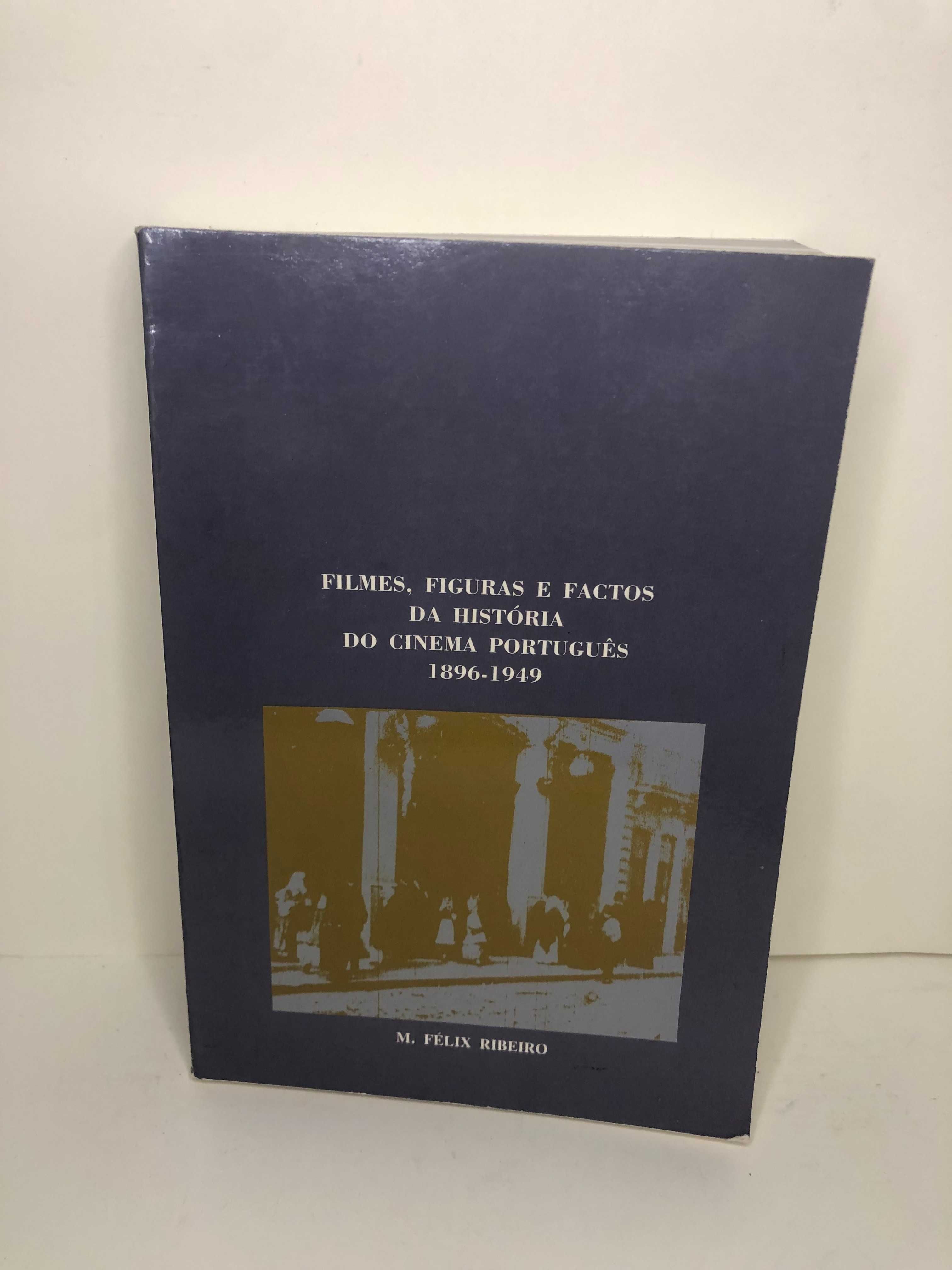 Filmes, Figuras e Factos da História do Cinema Português 1896_1949