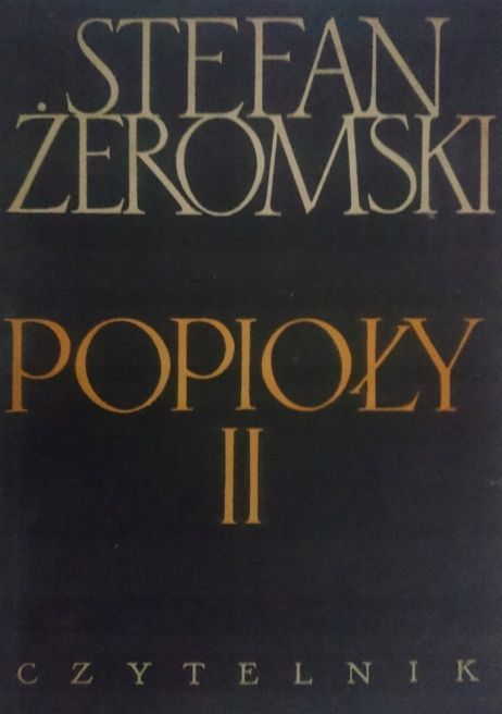 Popioły. Tom 2 Stefan Żeromski