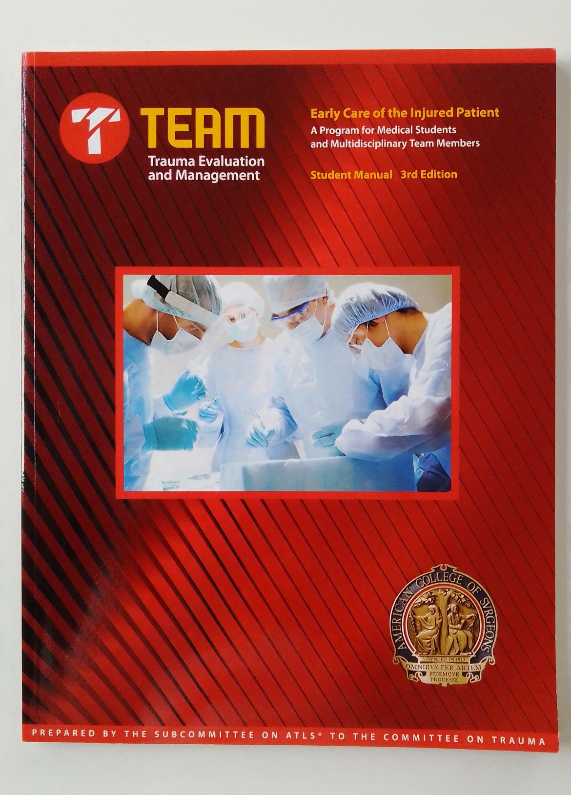 TEAM Trauma Evaluation and Management Program