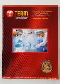 TEAM Trauma Evaluation and Management Program