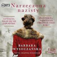 Narzeczona Nazisty Audiobook, Barbara Wysoczańska