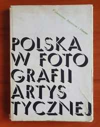 Polska w fotografii artystycznej