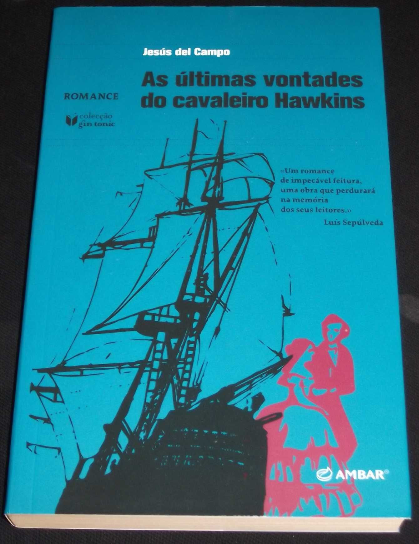 Livro últimas vontades do cavaleiro Hawkins Jesús del Campo Ambar