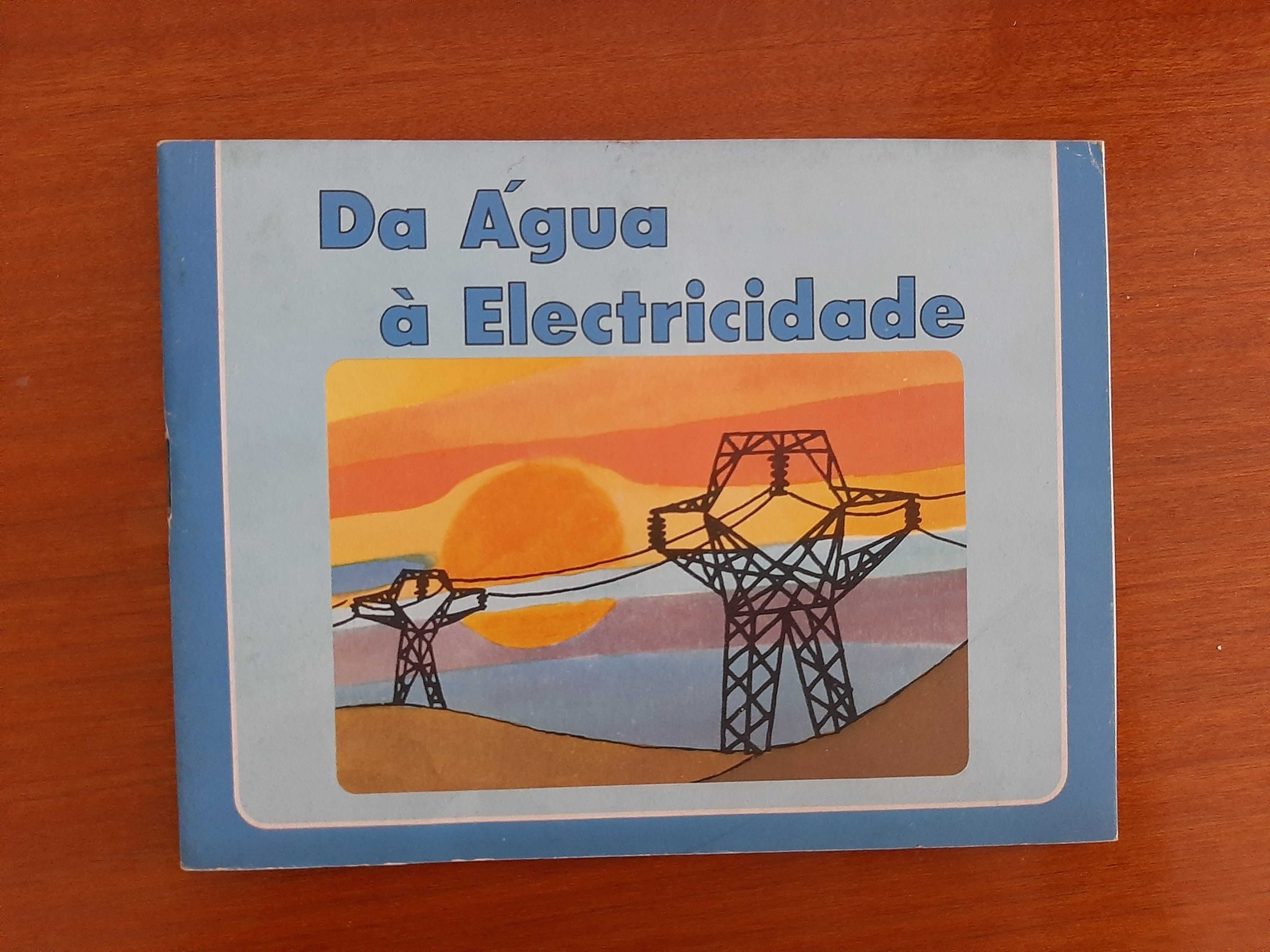 Livro da EDP - Da água à electricidade