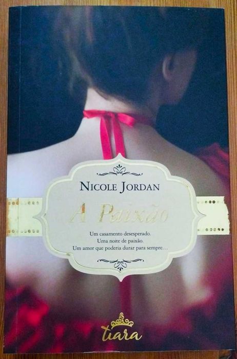 A Paixão - Nicole Jordan (2011)