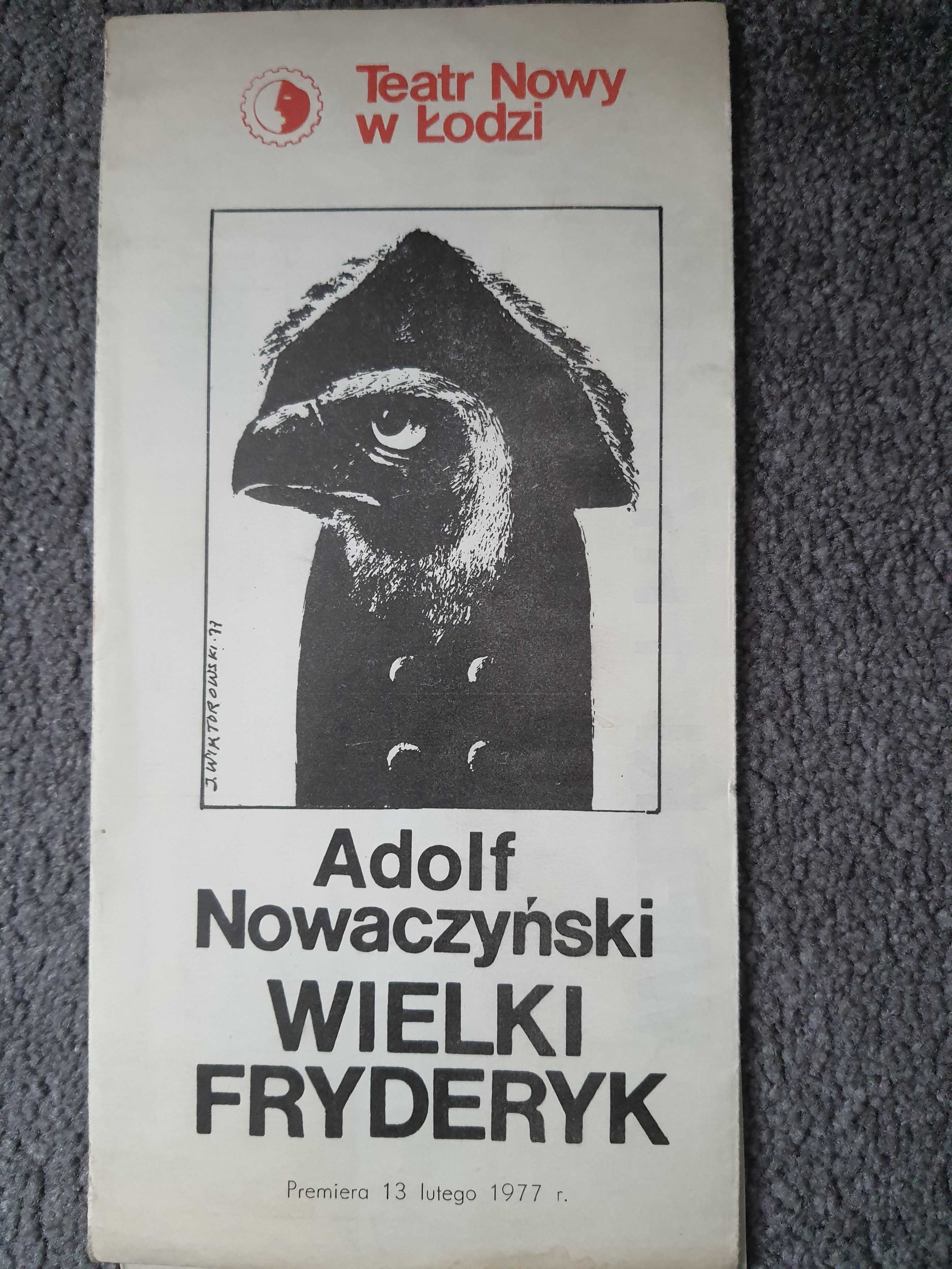 Program premiery spektaklu Wielki Fryderyk + Zaproszenie 1977r.