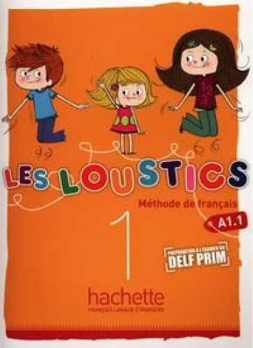 Les Loustics 1 podręcznik HACHETTE - Hugues Denisot, Marianne Capouet