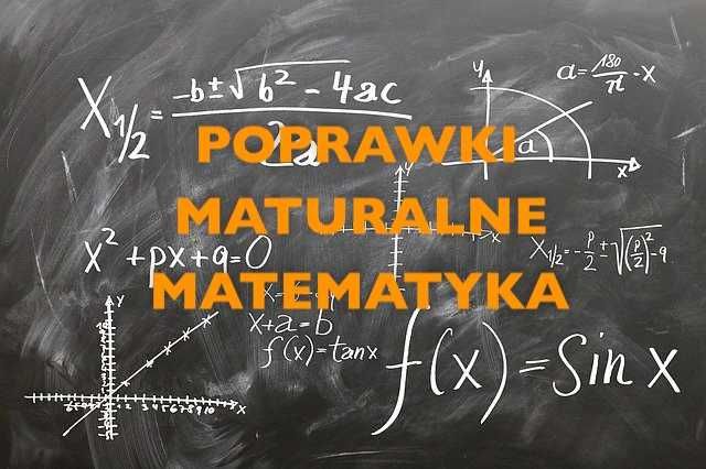 Korepetycje z Matematyki - Poznań i okolice. Poprawki maturalne!