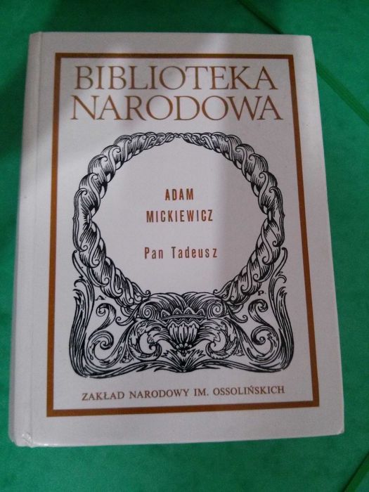 Pan Tadeusz Adam Mickiewicz Biblioteka Narodowa 1994 r.