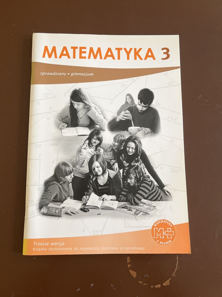 Matematyka z plusem 3 sprawdziany dla uczniów gimnazjum