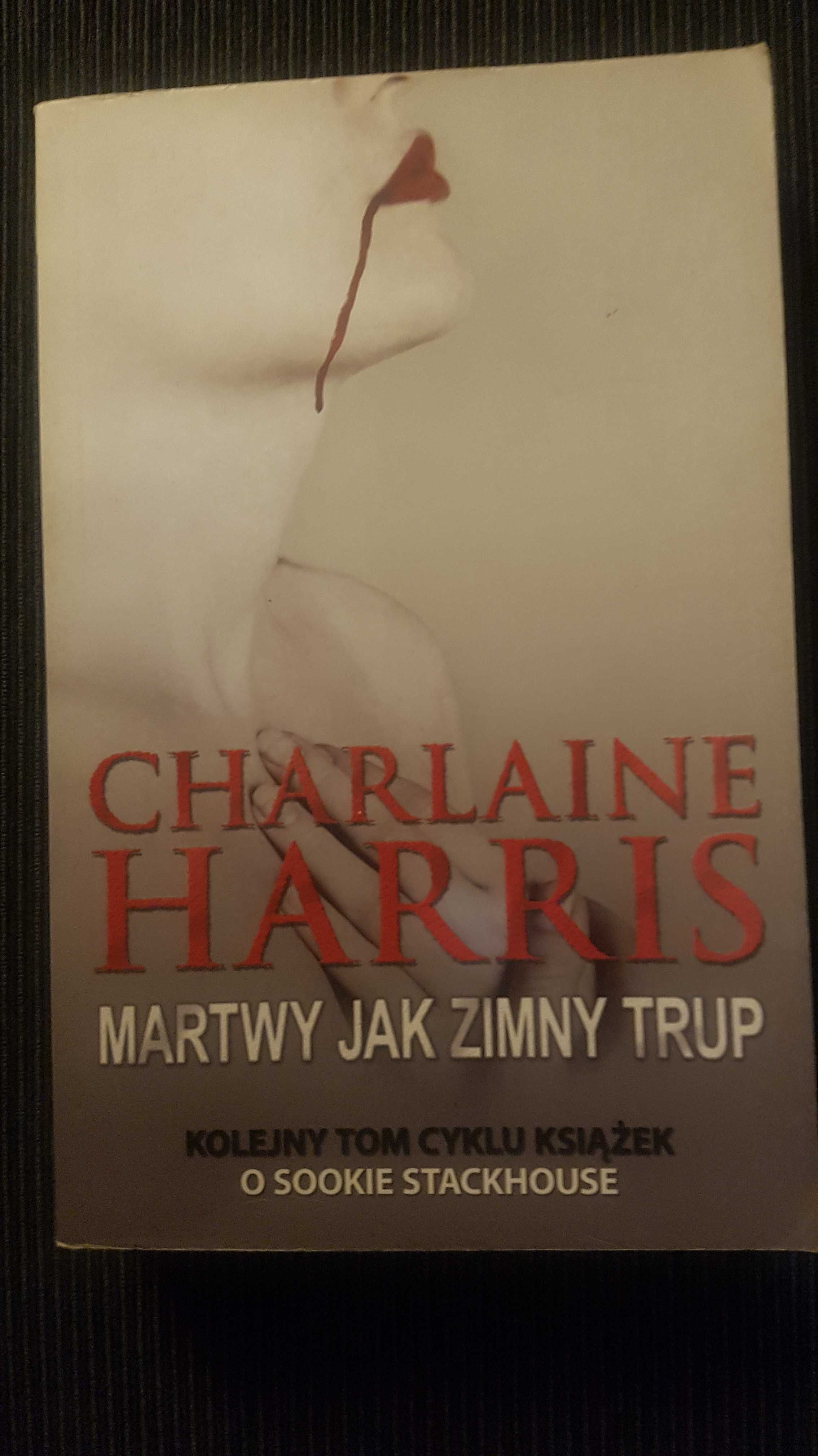 Sprzedam ksiazke MARTWY JAK ZIMNY TRUP autor Charlaine Harris