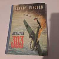 Książka " Dywizjon 303 " Arkady Fiedler