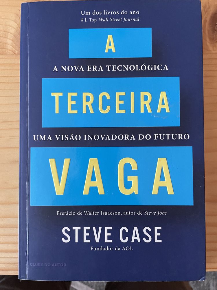 A Terceira Vaga de Steve Case