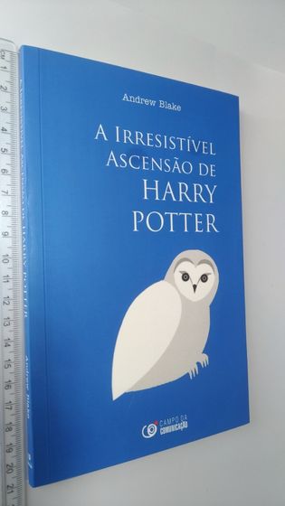 A irresistível ascensão de Harry Potter - Andrew Blaken