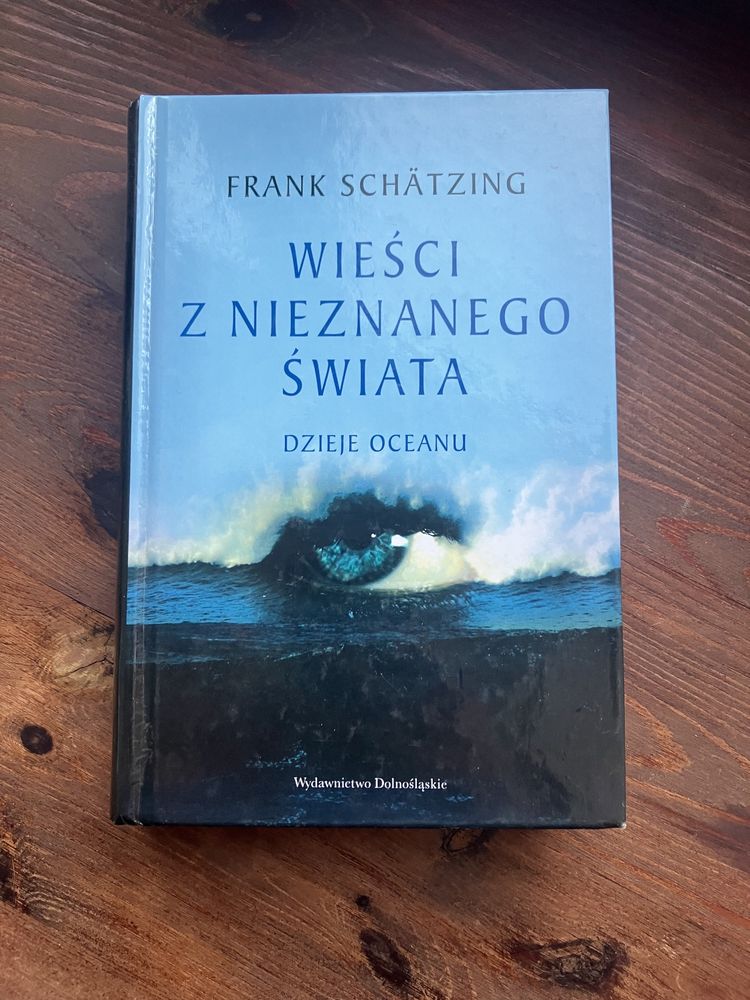 Wieści z nieznanego świata: dzieje oceanu