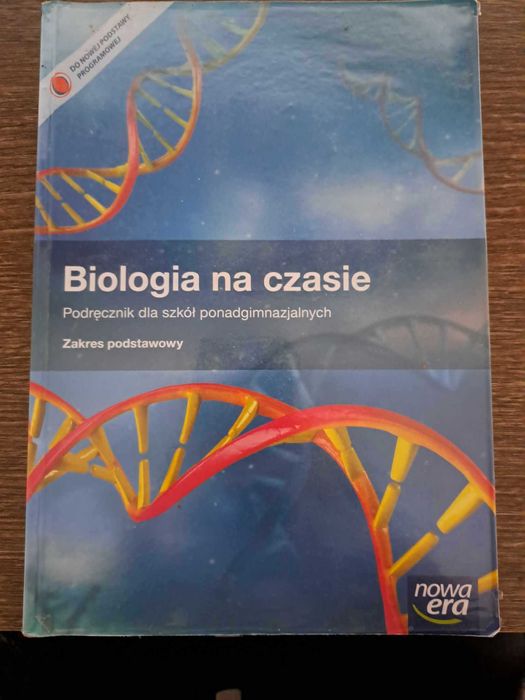 Biologia na czasie Zakres podstawowy