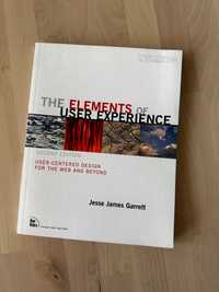 The Elements of User Experience Garrett Jessie James wyd. II