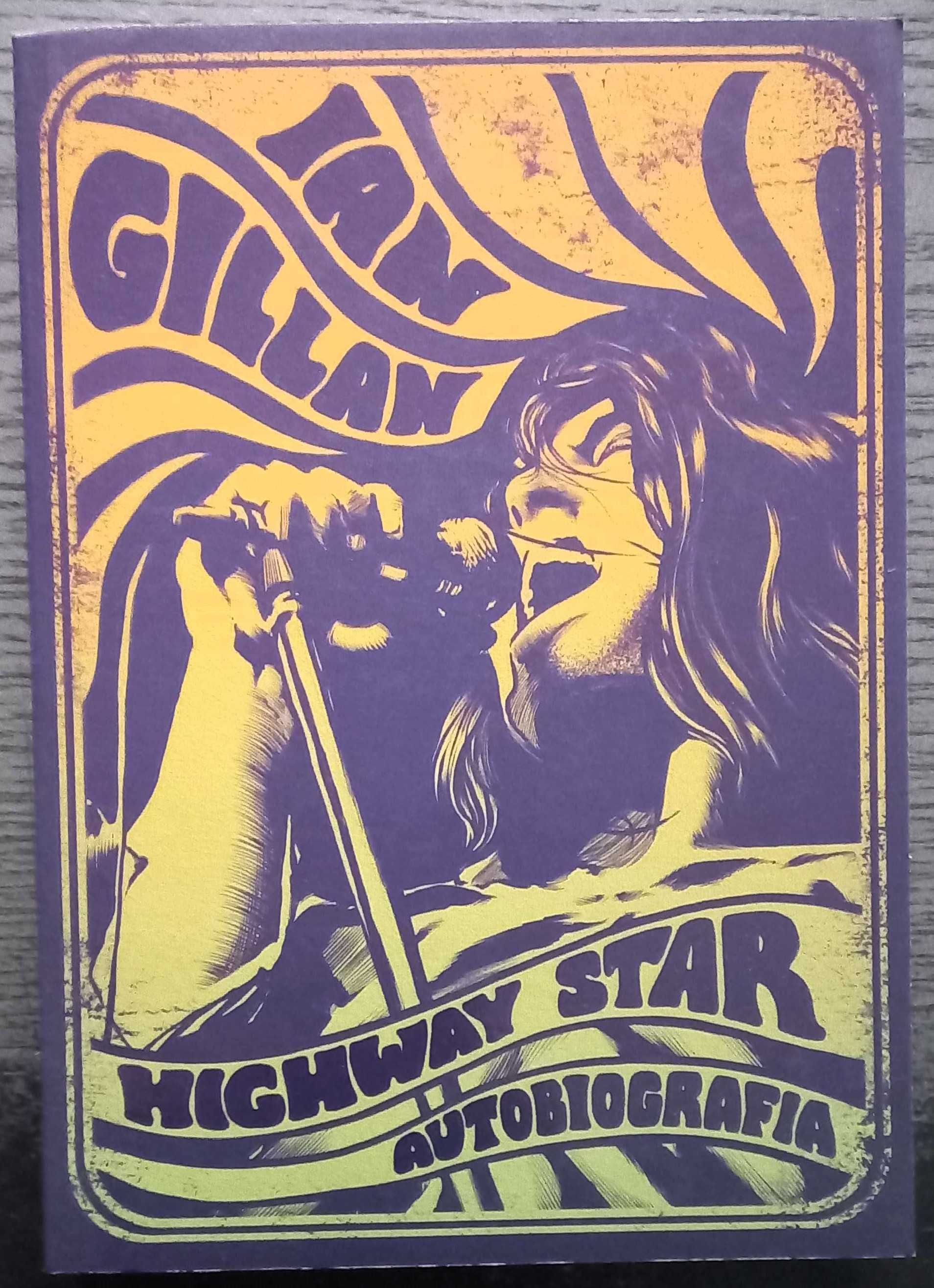 Ian Gillan. Highway Star Autobiografia