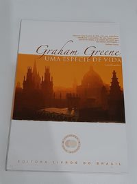 Graham Greene - Uma espécie de Vida - Portes Gratuitos