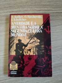 Livro: A verdade e a Mentira sobre a 2ª Guerra Mundial Edições Avante!