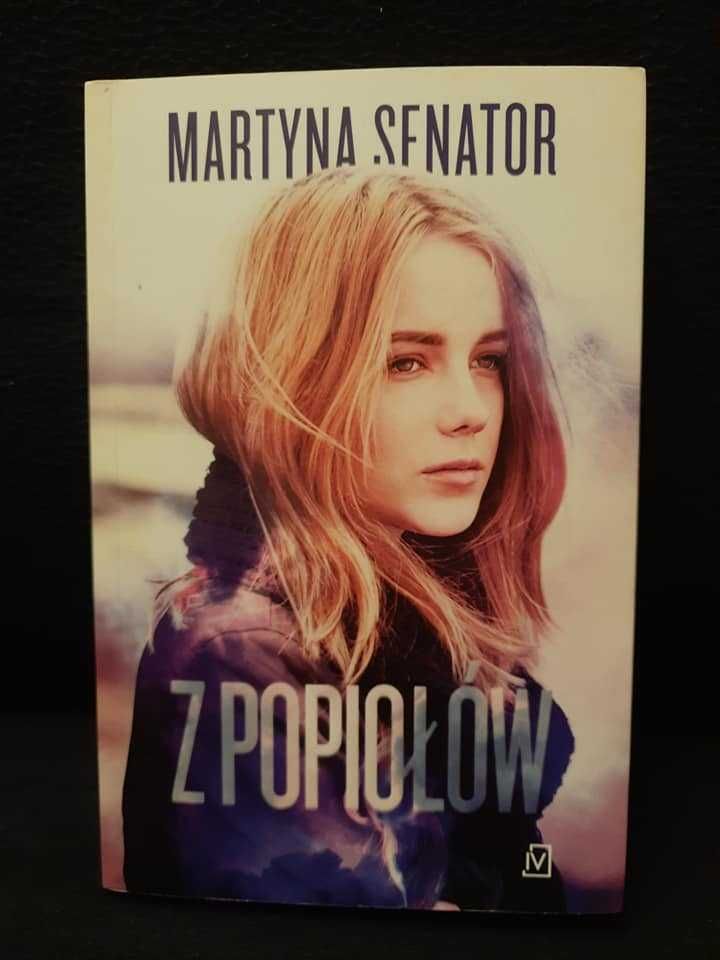 "Z popiołów" Martyna Senator