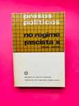 Presos Políticos no Regime Fascista II, 1936/1939