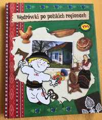 Wędrówki po polskich regionach Monika Brodowska