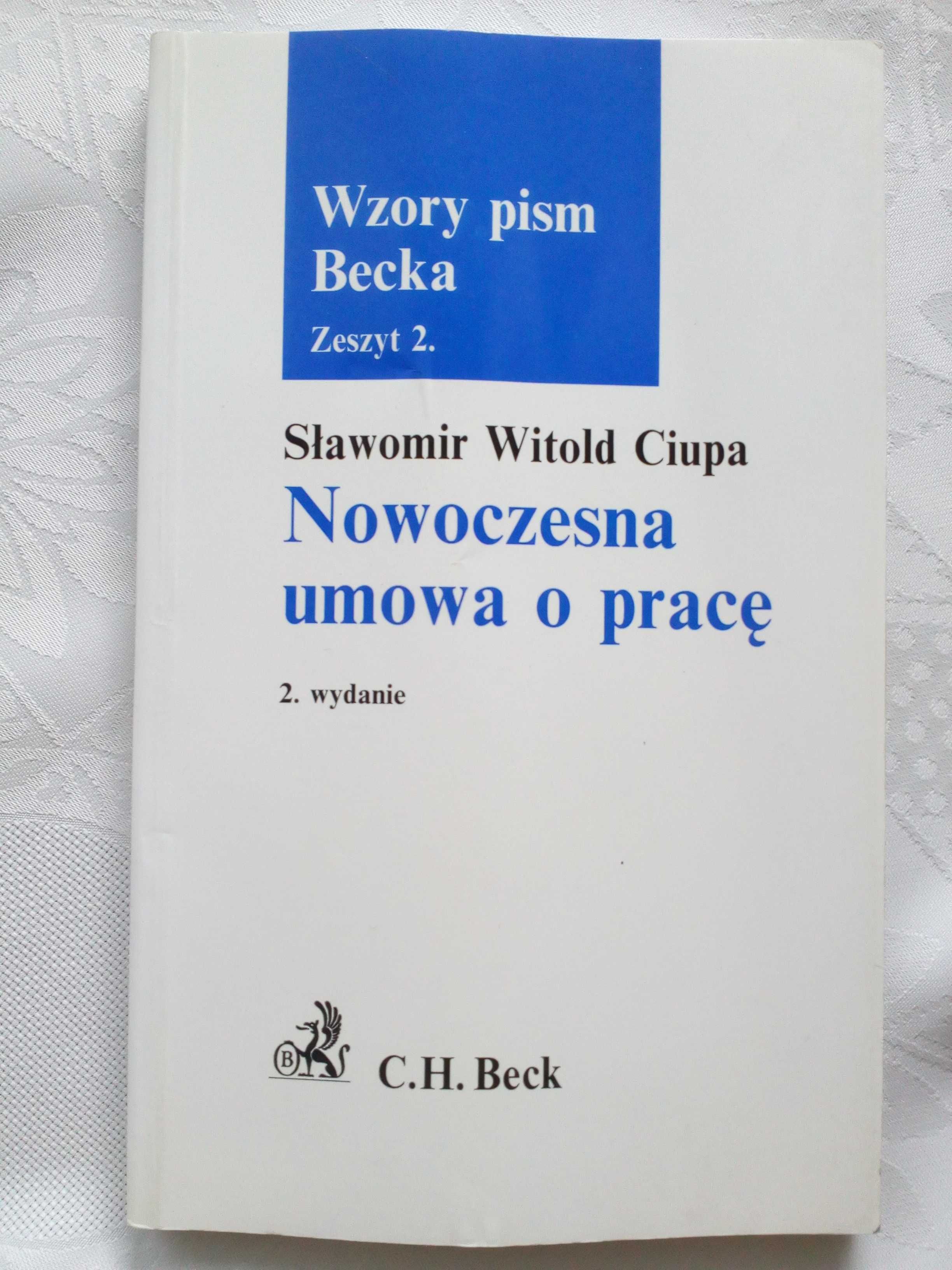 Nowoczesna umowa o pracę Sławomir Ciupa prawo pracy