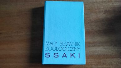 Mały słownik zoologiczny ssaki